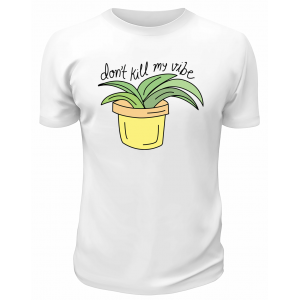 Футболка белая Don’t kill my vibe