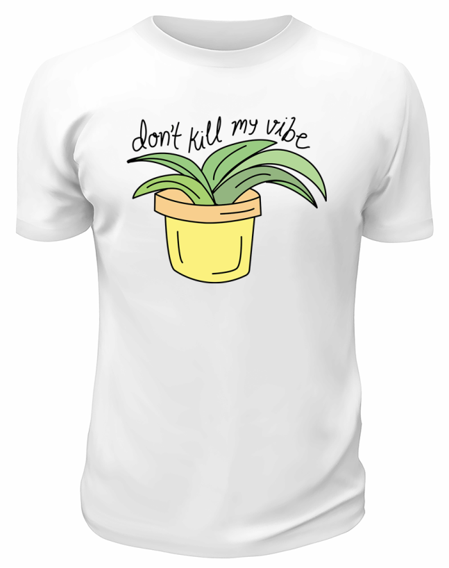 Футболка белая Don’t kill my vibe