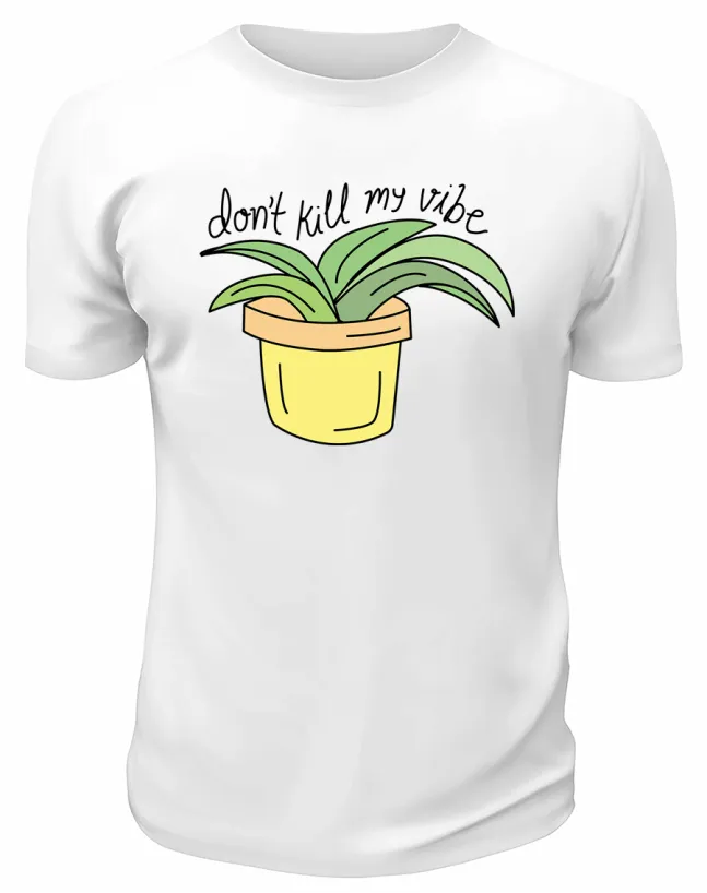Футболка белая Don’t kill my vibe