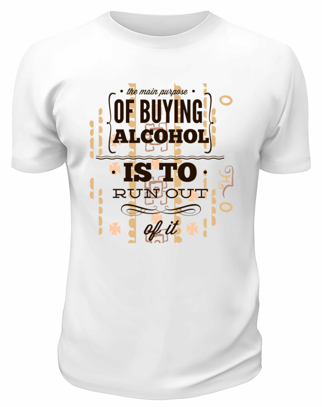 Футболка белая Of buying alcohol is to run out